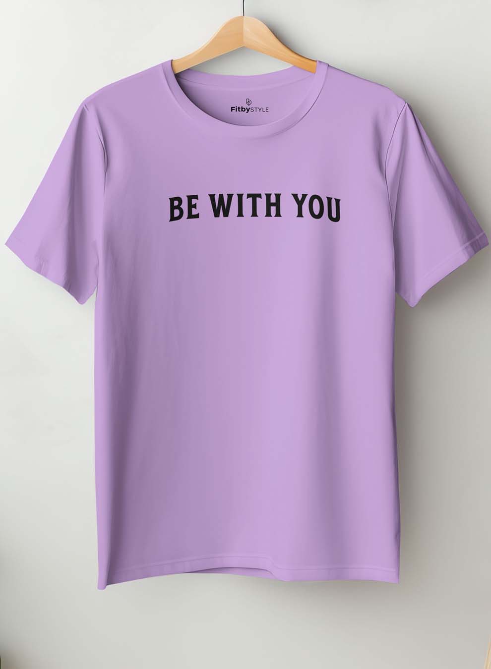 Be With You Lavender T-shirt Half Sleeve