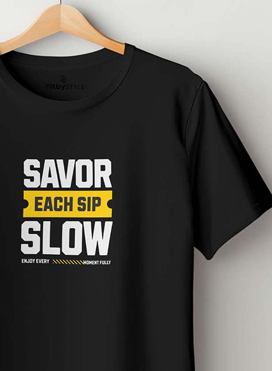 Savor Each Sip Black Half Sleeve T-Shirt